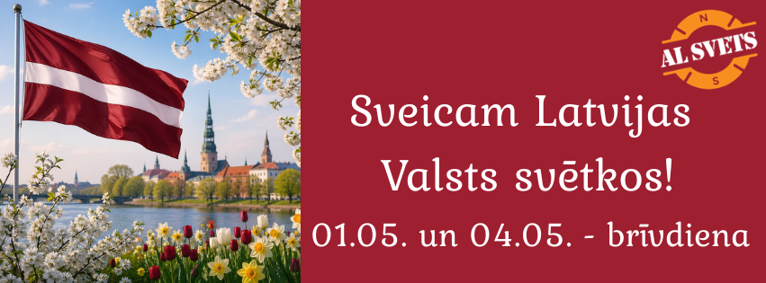 Cienījamie klienti! Informējam Jūs par mūsu biroja darba laiku:                   01.05.2026 - brīvdiena;  04.05.2026 - brīvdiena